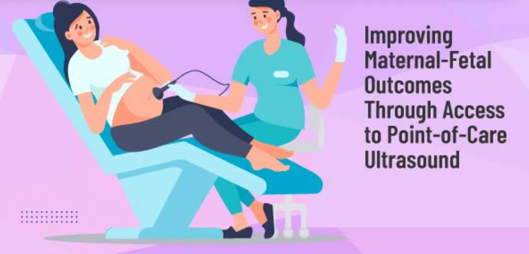 Improving Maternal-Fetal Outcomes Through Access to Point-of-Care Ultrasound webinar graphic